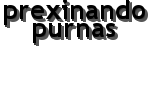 Prexinando purnas